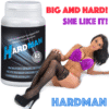 HARDMAN ® Increase Penis Size Member XXL Your Even Vigrax Maxatin Eron Plus
